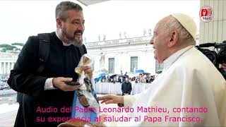 Padre Leonardo Mathieu con el Papa