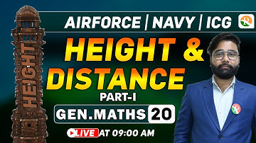 अटल Batch | Height and Distance -1 | Airforce Gen. Maths Classes 2024 | Gen Maths for Airforce, Navy