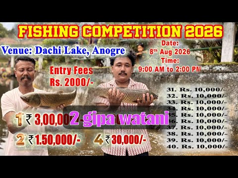 Dachi Lake Fishing Competition na na•tok watdaptaijok