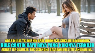 Download Lagu TKI MISKIN SELAMATKAN BULE CANTIK YG KAKINYA TERKILIR, SAAT ITU JUGA HIDUP TKI BERUBAH TOTAL! MP3
