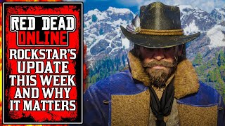 Rockstars Red Dead Online Update This Week & Why This Is Good News For NEW Summer Update (RDR2)