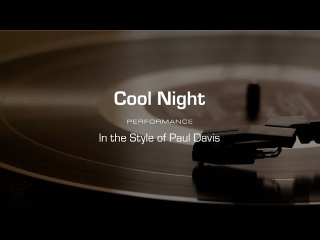 Karaoke: Cool Night (Paul Davis)