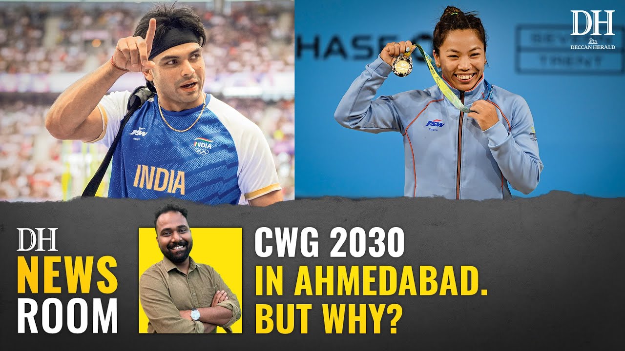 Is Commonwealth Games 2030 Still Relevant, and Why Ahmedabad?