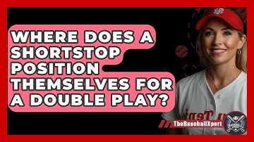 Where Does A Shortstop Position Themselves For A Double Play? - The Baseball Xpert