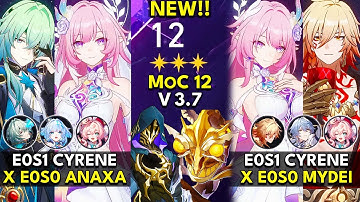 E0S1 Cyrene x Anaxa & Mydei | Memory of Chaos Floor 12 (3 Stars) | Honkai: Star Rail 3.7