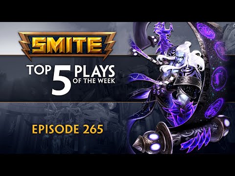 SMITE – Top 5 Plays – Episode 265