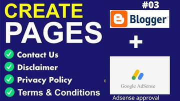 How to Create Pages for Blogger to Get AdSense Approval in One Day | Disclaimer, Sitemap, Contact