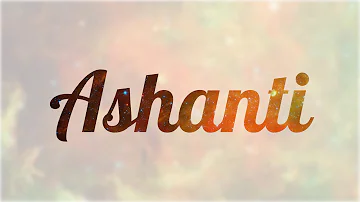 ¿Qué significa Ashanti?