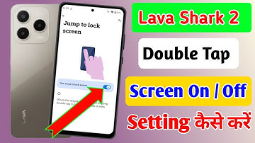 Lava shark 2 me Double tap screen on / off setting | how to on double tap setting in lava Shark 2 