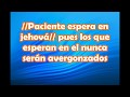 Paciente espera en Jehova - Christian Pérez (audio con letra)