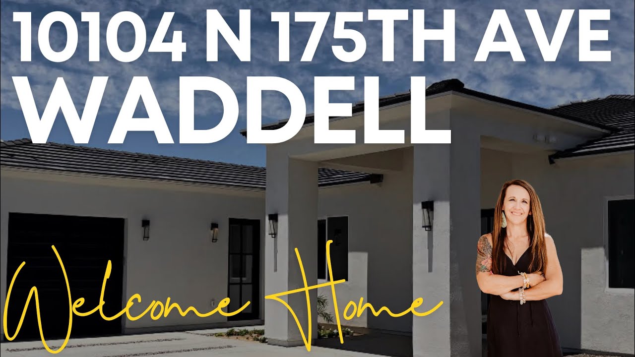 Moving to Arizona Waddell, AZ Property Tours AZ Homes for sale