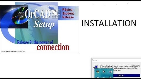 P SPICE INSTALLATION AND ADD LIBRARY