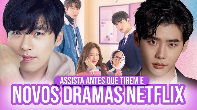 Novidade] Novos Kdramas no catálogo da Netflix