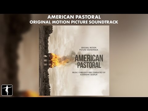 Video thumbnail for American Pastoral - Alexandre Desplat - Soundtrack Preview (Official Video)