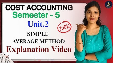 EENVOUDIGE GEMIDDELDE METHODE || KOSTENBEREKENING || EENHEID: 2 || 16M || SEM-5 || 💯 PASS @shivan...