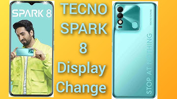 TECNO SPARK 8 Display Change