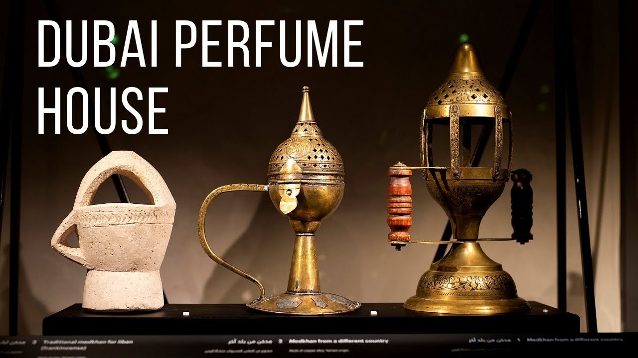 The Perfume House in Dubai YouTube