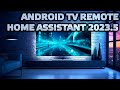 Home Assistant 2023.5 - Android TV Remote