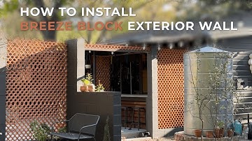 How to Install Breeze Block Exterior Wall by Rodney and Jake | Tile 101 | Clay Imports