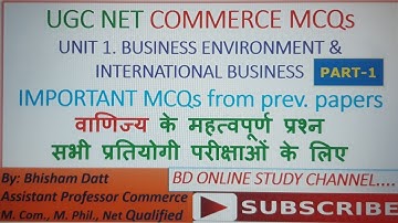 UGC NET MCQs UNIT 1 BUSINESS ENVIRONMENT AND INTERNATIIONAL BUSINESS PART 1