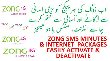 ZONG SMS ZONG MINUTES AND ZONG INTERNET  PACKAGES  EASILY ACTIVATE & DEACTIVATE