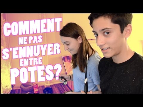 Vidéo: Comment S'amuser Avec Ses Amis