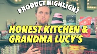 Honest Kitchen & Grandma Lucy's HumanGrade Dog Food