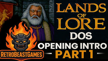 🎮 Lands of Lore: The Throne of Chaos DOS 🏰⚔️ | Part 1 – Opening Intro