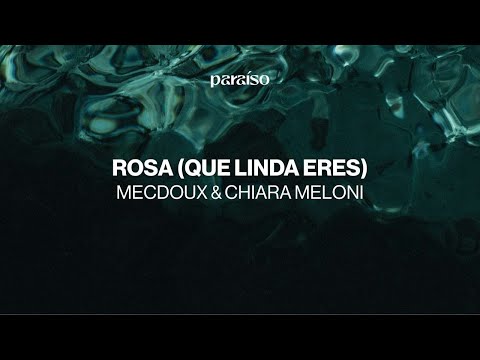 Mecdoux Chiara Meloni Rosa Que Linda Eres Music Video