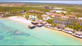 Sanctuary Cap Cana Resort Dominican Republic Drone Tour
