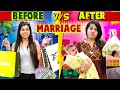 Before marriage vs after marriage  sanjhalika vlog