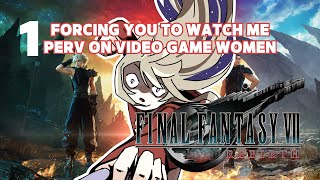 No one asked for this but I can't help it. [FINAL FANTASY VII: REBIRTH] Part 1