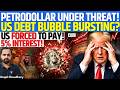 US Debt Explodes- World Demands 5% Interest! Petrodollar Fall! Trump vs Xi & Thucydides Trap! Kinjal