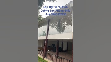 Lắp Đặt Vách Kính Cường Lực Phòng Điều Hoà | 0963152135 #vachkinhvanphong #kinhcuongluc #shorts