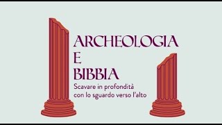 Seminario Archeologia E Bibbia