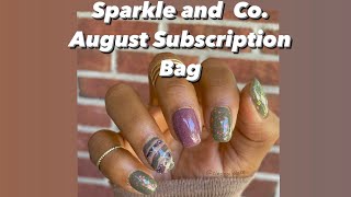 Dip Powder Nails! Sparkle and Co. August Subscription bag. |dip powder | dip powder nails |dip nails