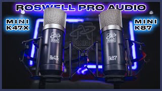 Roswell Pro Audio Mini K47 and Mini K87 Test/Review