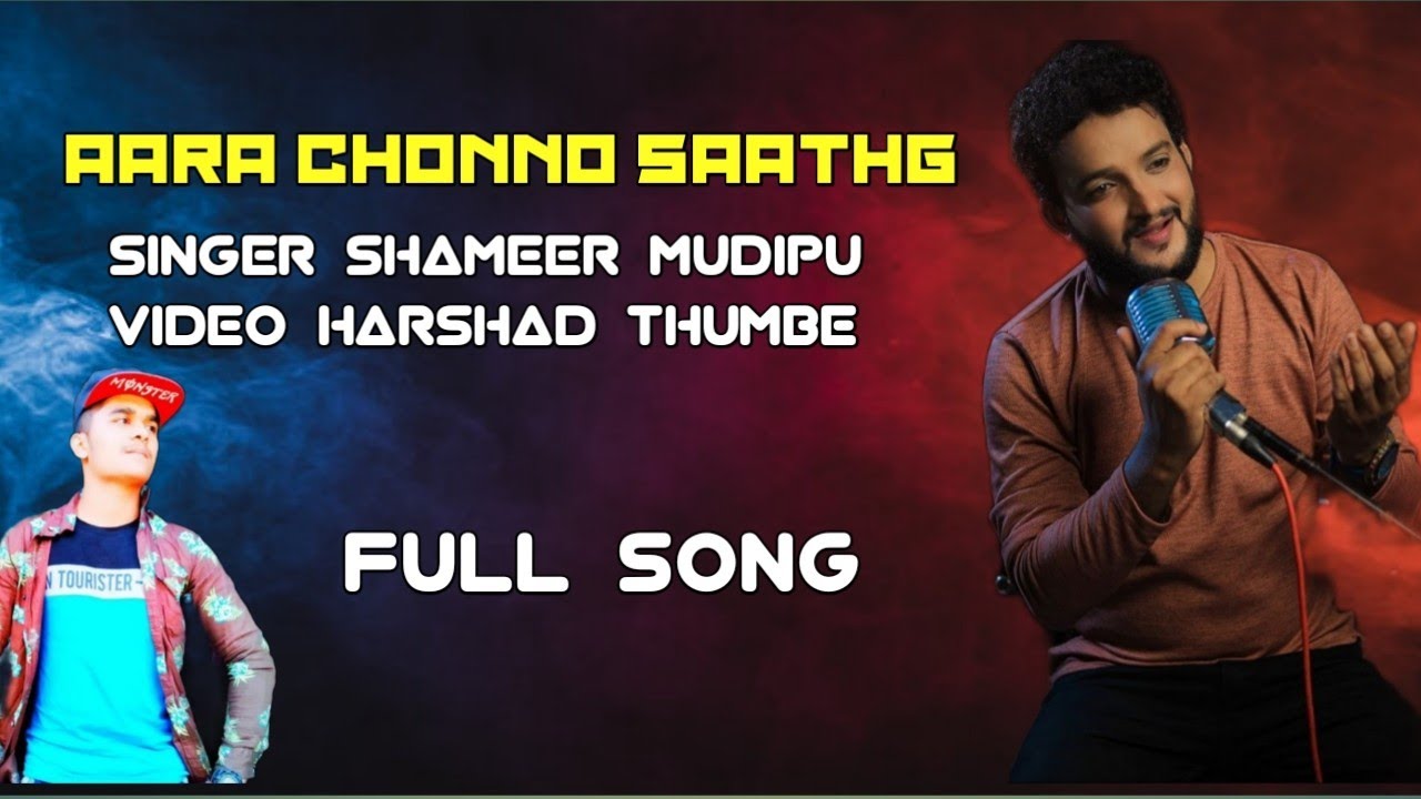 Aara Chonno Saathg beary version        breakup song shameer mudipu ll harshad acchu THUMBE