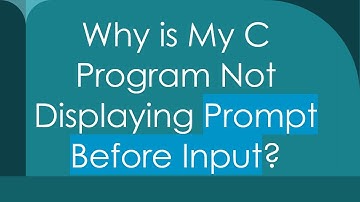 Why is My C Program Not Displaying Prompt Before Input?
