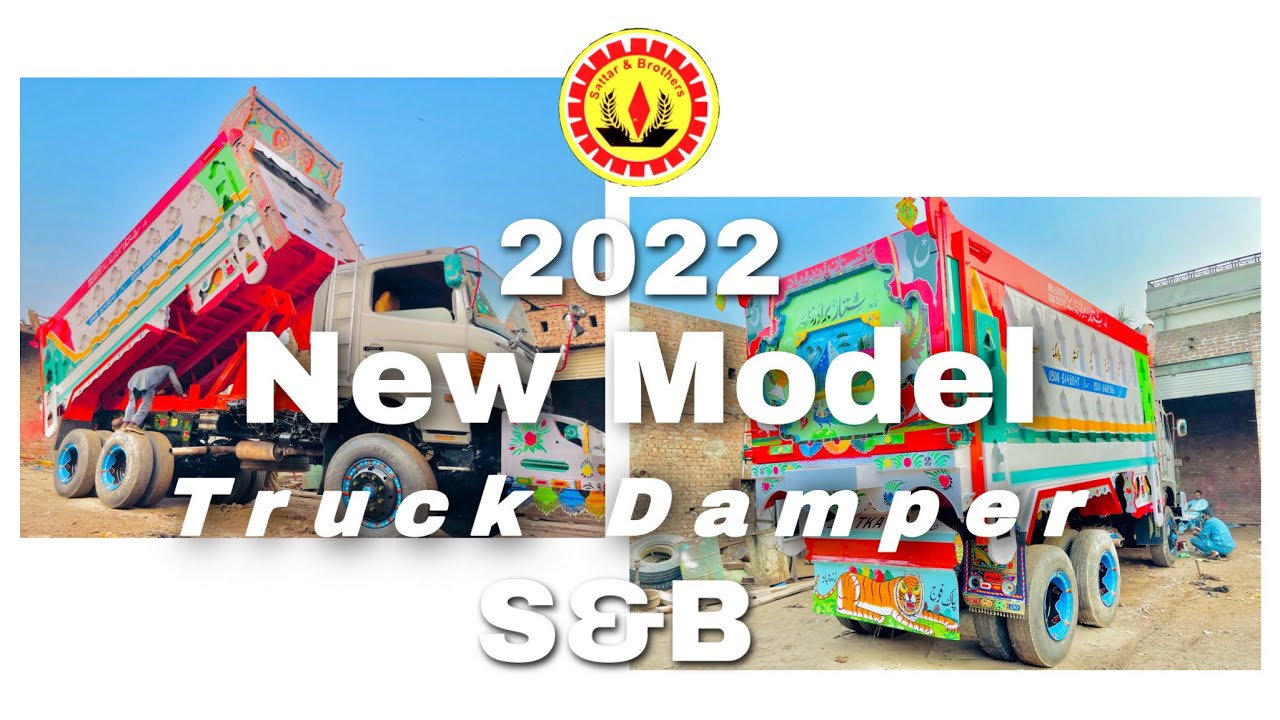 Truck Damper New Model 2022 in Pakistan Sattar and Brothers (S&B) YouTube