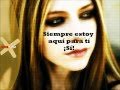I Love You - Avril Lavigne Traducida al español