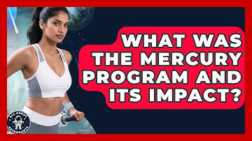 What Was The Mercury Program And Its Impact? - All About Astronauts