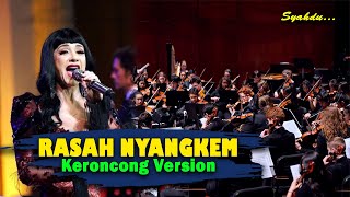 RASAH NYANGKEM - Yen ra seneng rasah nyangkem || Keroncong Version Cover