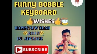 [HINDI]#Funny Bobble Keyboard, Welcome, Wishes#Happy New Year 2017 In Advance screenshot 2