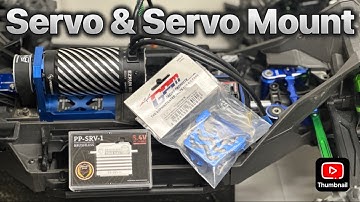 Traxxas XRT Build PT.8  - Perfect Pass Monster Servo and GPM Servo Mount