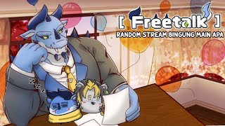 【 RANDOM STREAM 】GUERELLAH FREETALK SAMBIL GAMING CORE INTI #shortlive #livestreaming