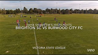 Taha Shameems Highlights Vs Brightson Sc