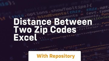 Distance between two zip codes excel