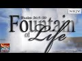 Psalm 36:5-10 Song (NKJV) "Fountain of Life" (Esther Mui)