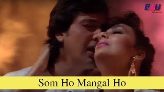 सोम हो मंगल हो Som Ho Mangal Ho Lyrics in Hindi